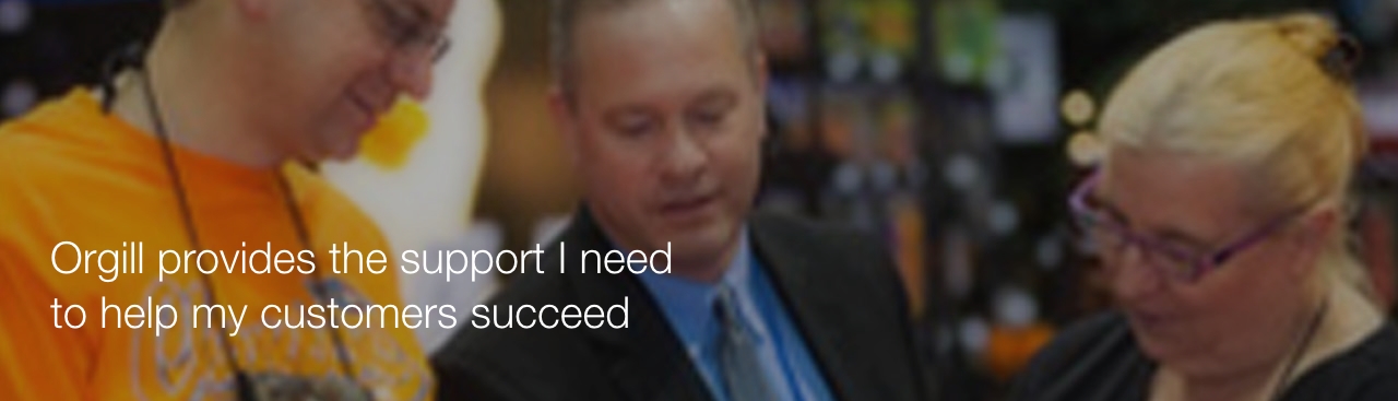 Orgill Provides the Support I Need to Help My Customers Succeed. Join Today!